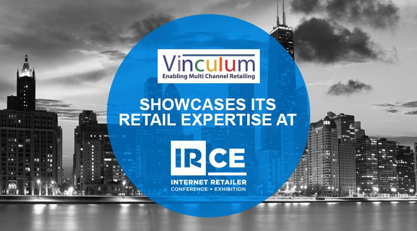 Vinculum showcases its MultiChannel retail solutions at IRCE 2016