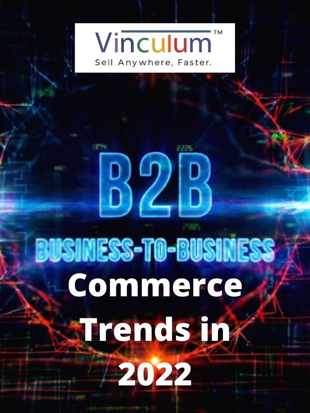 b2b-e-commerce-trends-in-2022