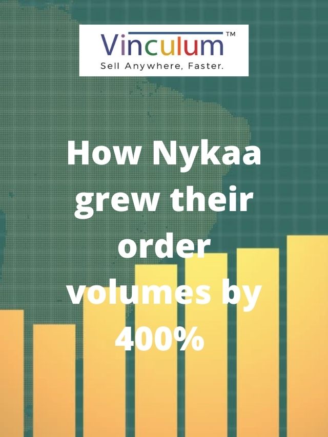 How Nykaa grew their order volumes by 400%?