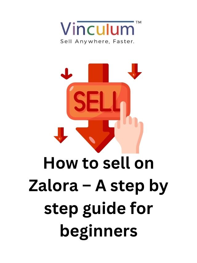 How to sell on Zalora – A step by step guide for beginners
