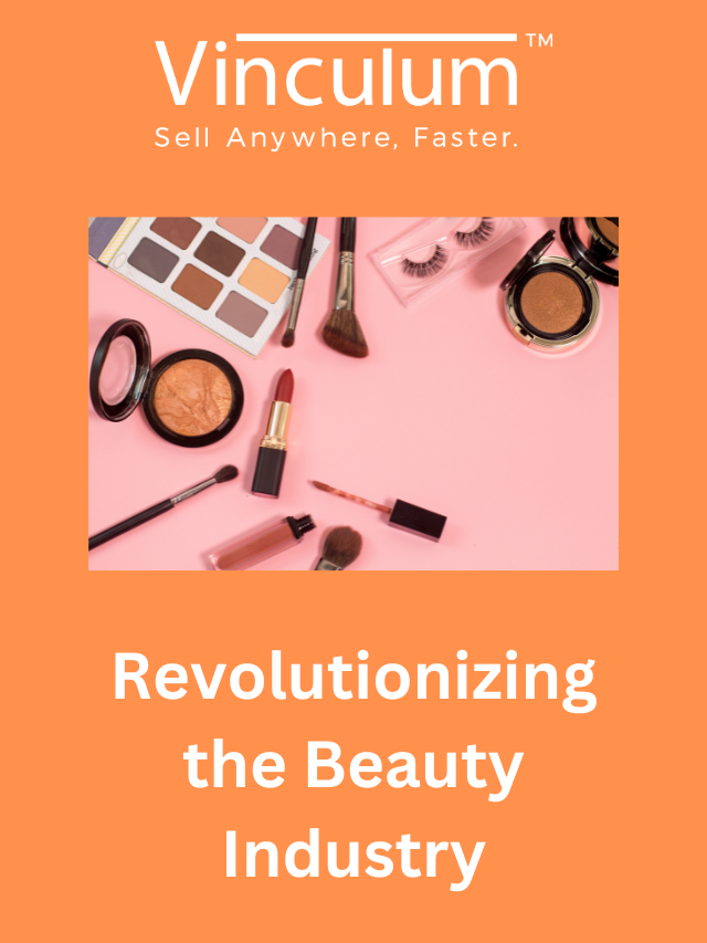 Revolutionizing-the-Beauty-Industry
