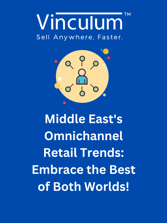Middle-Easts-Omnichannel-Retail-Trends-Embrace-the-Best-of-Both-Worlds-Poster